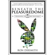 Beneath the Pleasuredome Designing the Playboy Mystique