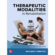 Therapeutic Modalities in Rehabilitation, Sixth Edition