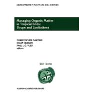 Managing Organic Matter in Tropical Soils