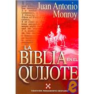La Biblia En El Quijote/ the Quijote Bible
