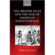 The British Isles and the War of American Independence