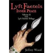 Lyft Faetels : Inner Peace