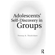 AdolescentsÆ Self-Discovery in Groups