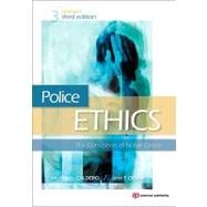 Police Ethics: The Corruption Of Noble Cause