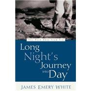 Long Night's Journey into Day The Path Away from Sin