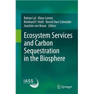 Ecosystem Services and Carbon Sequestration in the Biosphere
