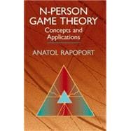 N-Person Game Theory Concepts and Applications