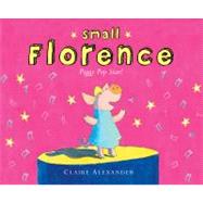 Small Florence, Piggy Pop Star