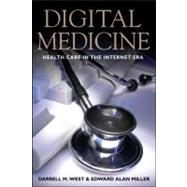 Digital Medicine Health Care in the Internet Era