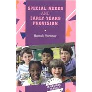 Special Needs and Early Years Provision