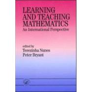 Learning and Teaching Mathematics: An International Perspective