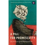 A Pill for Promiscuity