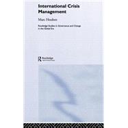 International Crisis Management: The Approach of European States