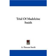 Trial of Madeleine Smith