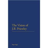 The Vision of J.b. Priestley