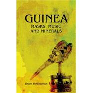 Guinea Masks, Music and Minerals