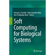 Soft Computing for Biological Systems