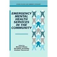 Emergency Mental Health Services in the Community