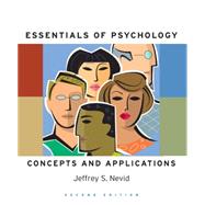 Essentials of Psychology Concepts and Applications