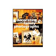 Decorating with Family Photographs Creative Ways to Display Your Treasured Memories