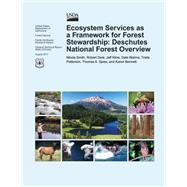 Ecosystem Services As a Framework for Forest Stewardship