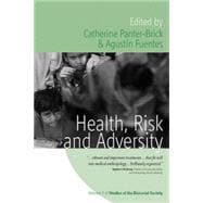 Health, Risk and Adversity