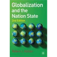 Globalization and the Nation State 2nd Edition