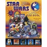 Star Wars Super Collector's Wish Book : Identification and Values