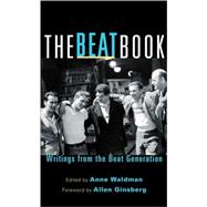 The Beat Book Writings from the Beat Generation