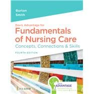 Davis Advantage for Fundamentals of Nursing Care Concepts, Connections & Skills