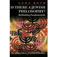 Is There a Jewish Philosophy? Rethinking Fundamentals