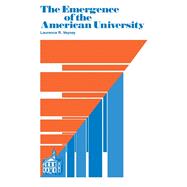 The Emergence of the American University