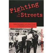 Fighting In The Streets