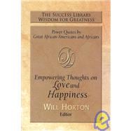 The Success Library Empowering Thoughts on Love and Happiness