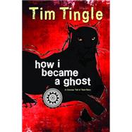 How I Became A Ghost — A Choctaw Trail of Tears Story (Book 1 in the How I Became A Ghost Series)