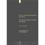Die Alt-und Reichsaramaischen Inschriften / the Old and Imperial Aramaic Inscription