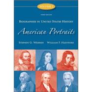 American Portraits: Biographies in United States History Volume 1