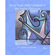 Using Young Adult Literature in the English Classroom