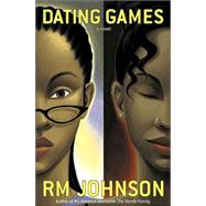 Dating Games; A Novel