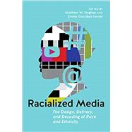 Racialized Media