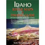 Idaho River Maps and Fishing Guide