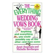 The Everything Wedding Vows Book