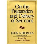 On the Preparation And Delivery of Sermons