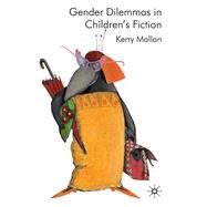 Gender Dilemmas in Children’s Fiction
