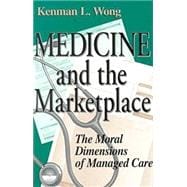 Medicine and the Marketplace