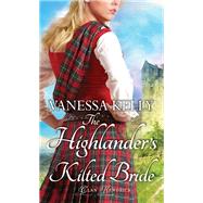The Highlander's Kilted Bride