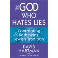 The God Who Hates Lies