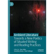 Ambient Literature