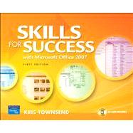 Skills for Success Using Microsoft Office 2007