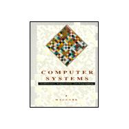Computer Systems : Architecture, Organization and Programming